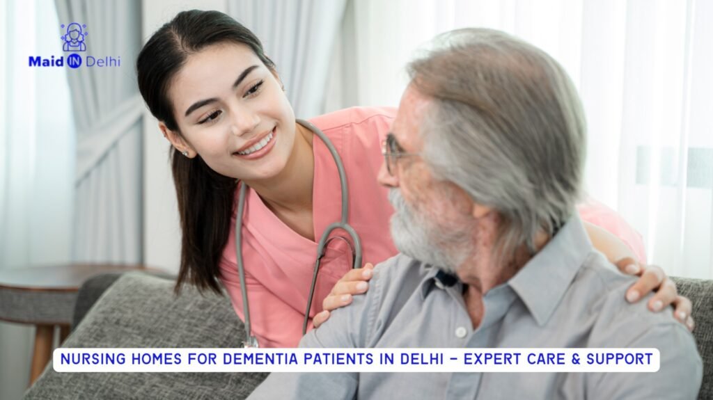 Dementia Patients in Delhi